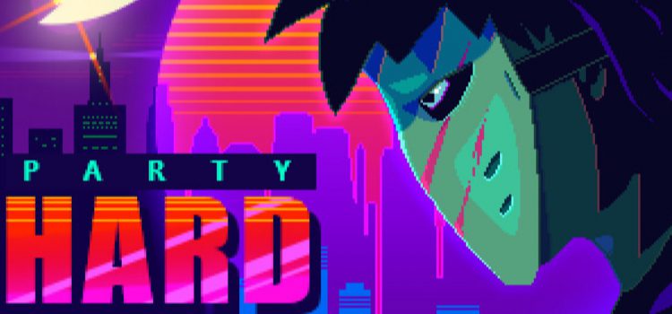Обзор Party Hard — избавься от всех, до последнего! Обзор Party Hard — избавься от всех, до последнего!